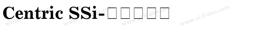 Centric SSi字体转换